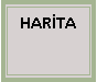 Metin Kutusu: HAR�TA